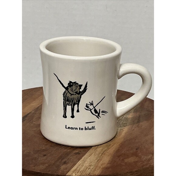 Bad Dog Wisdom Diner Style Coffee Mug Learn To Bluff Humor Funny - Picture 1 of 6